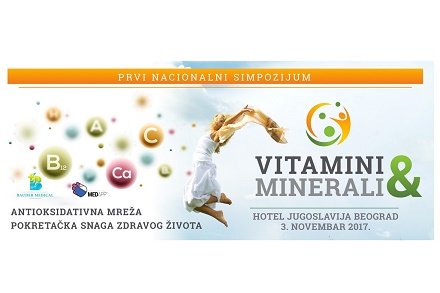 Prvi akreditovani Nacionalni simpozijum Vitamini & Minerali